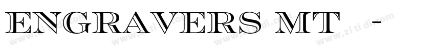 engravers MT 中字体转换
